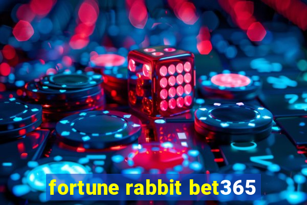 fortune rabbit bet365